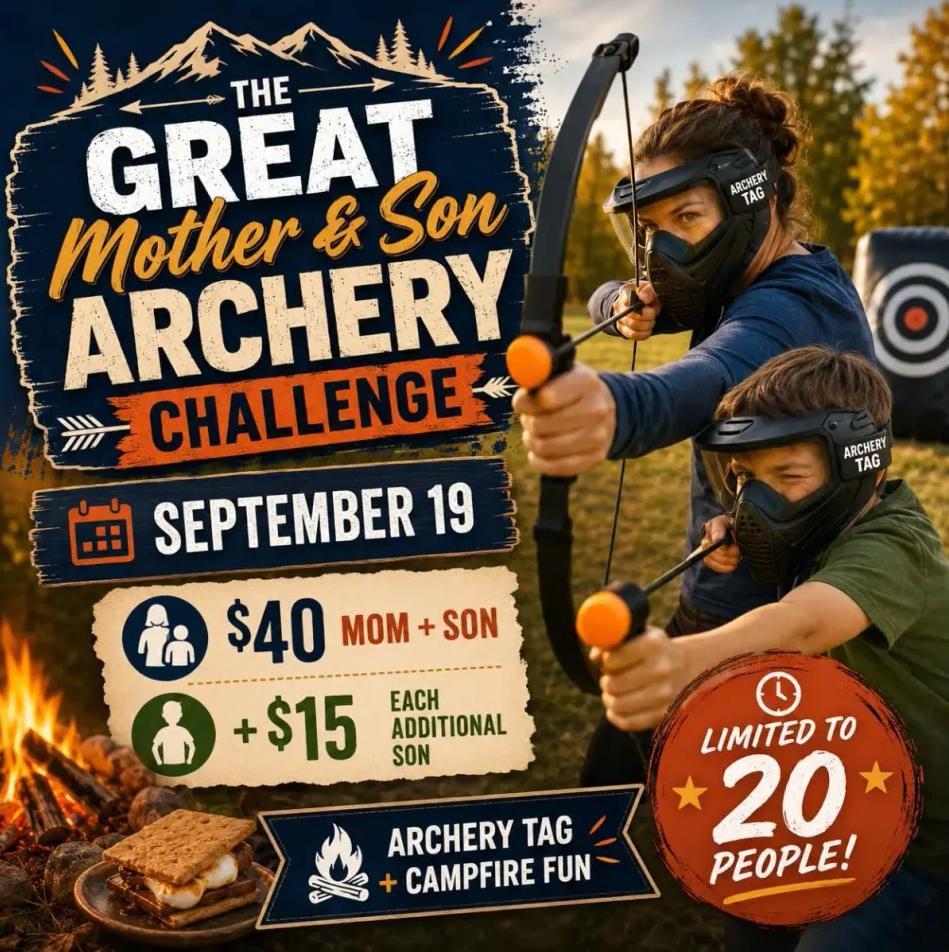 The Great Mother & Son Archery Challenge
